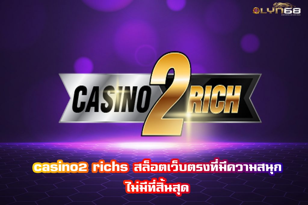 casino2 richs